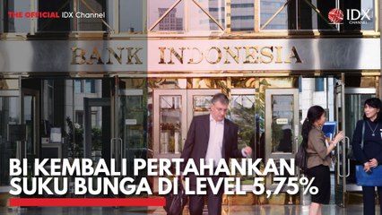 BI Kembali Pertahankan Suku Bunga di Level 5,75%