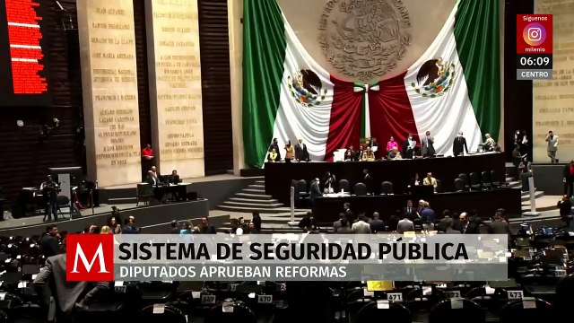 Diputados aprueban reformas a leyes de Seguridad, Investigación e Inteligencia