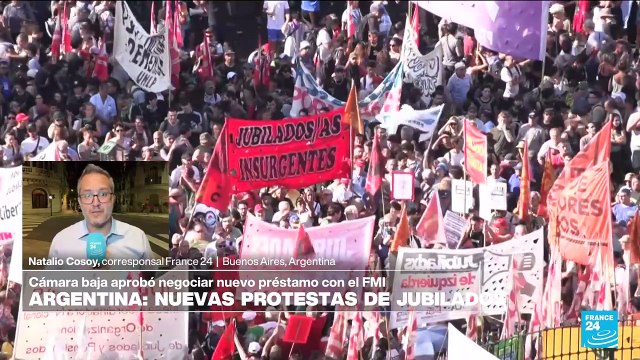 Informe desde Buenos Aires: protestas de jubilados mientras Gobierno negocia préstamo con FMI