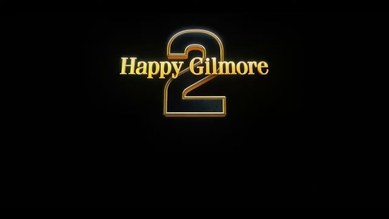 HAPPY GILMORE 2 (2025) Bande Annonce VF - HD