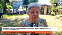 Norma Schmid De Horianski Y Su Legado Del Mundo Empresarial Al Fortalecimiento Rural