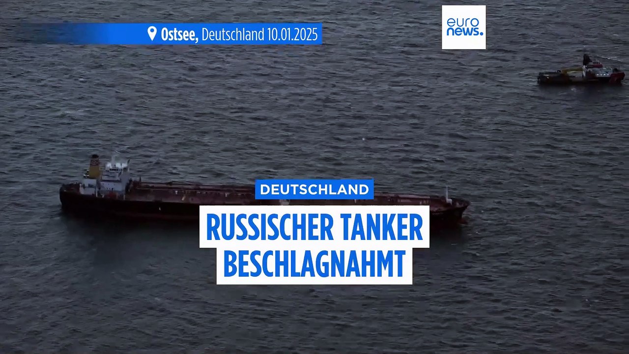 Deutscher Zoll beschlagnahmt offenbar Tanker der russischen 'Schattenflotte'