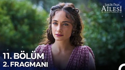Şakir Paşa Ailesi: Mucizeler ve Skandallar 11. Bölüm 2. Fragmanı | Canını Okurum!