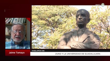 Zuno y la Universidad de Guadalajara | Jaime Tamayo