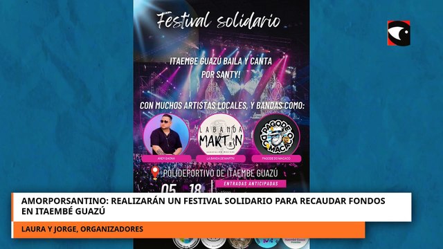 AMORPORSANTINO realizarán un festival solidario para recaudar fondos en Itaembé Guazú