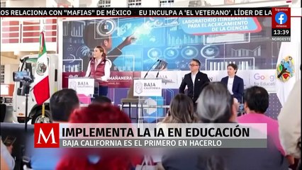 Baja California es el estado pionero en introducir Inteligencia Artificial en la educación pública