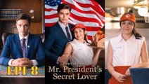 Heart Of Power Mr. President's Secret Lover (2024) - Full Movie