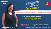 Korek pas korek (Li Bon Conner) Dorothy Bonnefemme reçoit La Notaire Me Varuna Punchoo_0