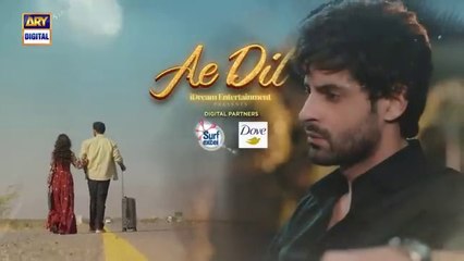 مسلسل باكستاني يا قلب الحلقة 24 مترجم عربي | مسلسل باكستاني Ae Dil الحلقة 24 مترجم عربي ary العربية