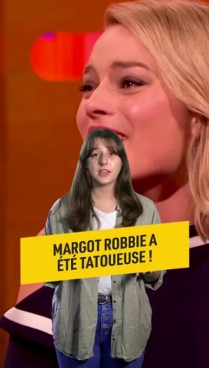Fou Mais Vrai : Margot Robbie a été tatoueuse !