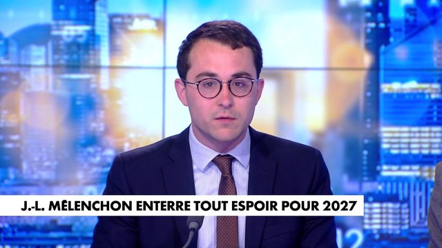 L'édito de Paul Sugy : «Jean-Luc Mélenchon enterre tout espoir pour 2027»
