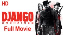 Django Unchained (2012) Full Movie HD