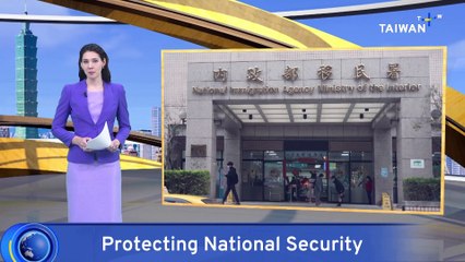 14 Taiwanese Have Household Registrations Revoked in Infiltration Probe
