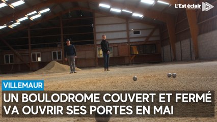 Un boulodrome couvert et fermé va ouvrir ses portes à Villemaur-sur-Vanne
