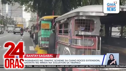 Pagbabago ng traffic scheme sa Chino Roces Extension, nakikita ng MMDA na solusyon sa trapiko | 24 Oras