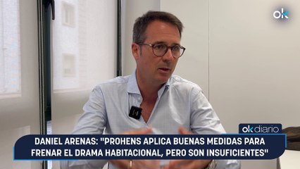 Daniel Arenas: "Prohens aplica buenas medidas para frenar el drama habitacional, pero son insuficientes"