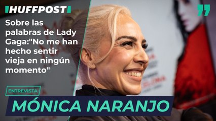 Mónica Naranjo, sobre las palabras de Lady Gaga: "No me han hecho sentir vieja en ningún momento"