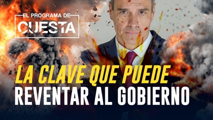 La clave oculta que puede reventar al gobierno de Pedro Sánchez
