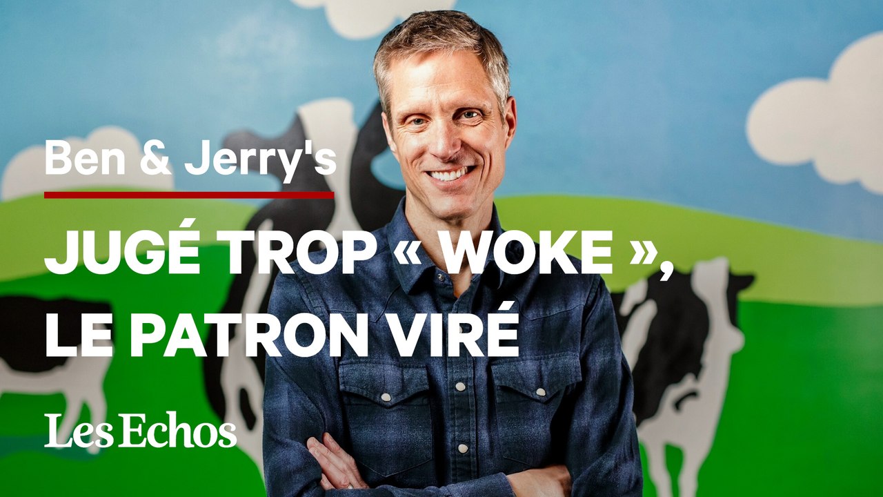 VIDEO - Jugé trop « woke », le patron de Ben & Jerry’s viré par la maison-mère