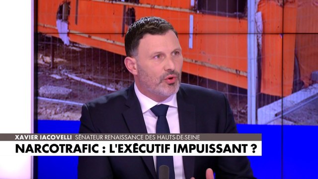 Xavier Iacovelli, sénateur Renaissance des Hauts-de-Seine, sur le fléau du narcotrafic en France