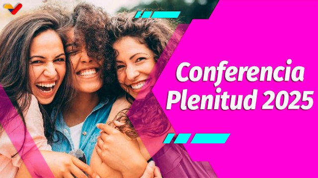 Buena Vibra | Conferencia Plenitud 2025: ¡Para ti Mujer que quieres más!