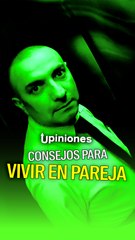 Consejos para vivir en pareja