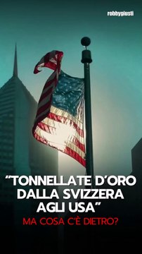 Robby Giusti - Tonnellate d'oro dalla Svizzera agli Stati Uniti, cosa succede? (21.03.25)