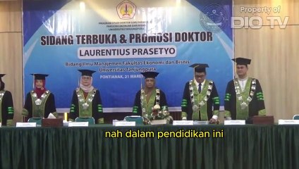 Laurentius Prasetyo Raih Gelar Doktor Ujian Disertasi Nilai A, Melakukan Penelitian di Credit Union dengan Filosofi Salam Dayak Kanayatn Adil Ka’ Talino Bacuramin Ka’ Saruga Basengat Ka’ Jubata, Pascasarjana FEB Universitas Tanjungpura Pontianak