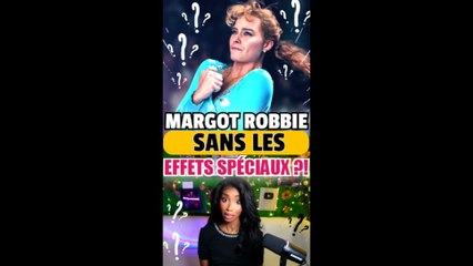 MARGOT ROBBIE SANS EFFETS SPÉCIAUX ?! 🧐😱