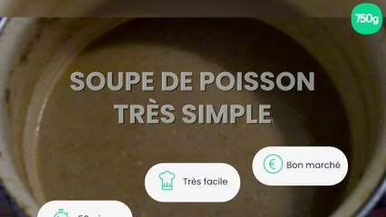 Soupe de poisson très simple