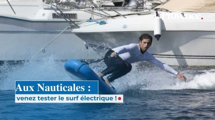Aux Nauticales : venez tester le surf électrique !