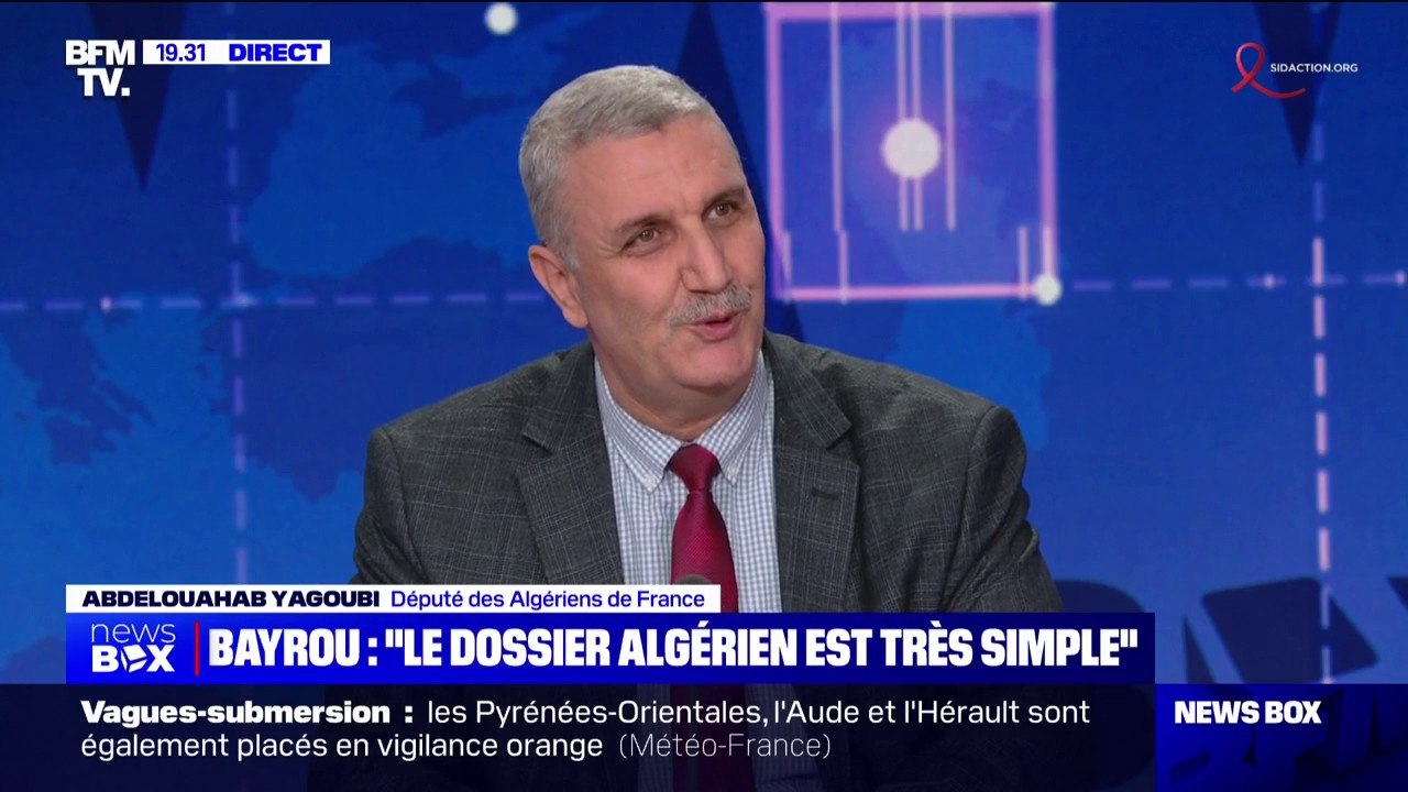 Abdelouahab Yagoubi, député des Algériens de France: il faut "qu'on évite la provocation que l'on vit tous les jours avec Bruno Retailleau"