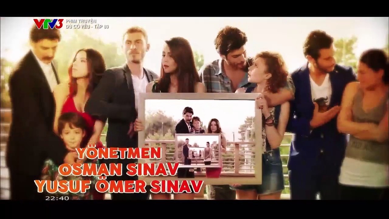 DÙ CÓ YÊU TẬP 89 - TẬP CUỐI - VTV3 THUYẾT MINH - PHIM THỔ NHĨ KỲ - DU CO YEU - TAP CUOI