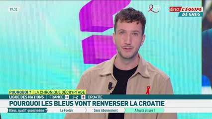Pourquoi les Bleus vont renverser la Croatie ? - L'Équipe de Greg - extrait
