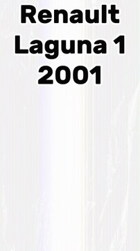 03-Renault Laguna 1 2001 Laguna 1 87 Millions