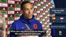 Van Dijk 'proud' to show up against Spain despite elimination