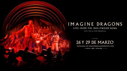 Imagine Dragons: En Vivo desde The Hollywood Bowl | Tráiler oficial subtitulado