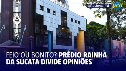 Feio ou bonito? Prédio Rainha da Sucata divide opiniões há décadas