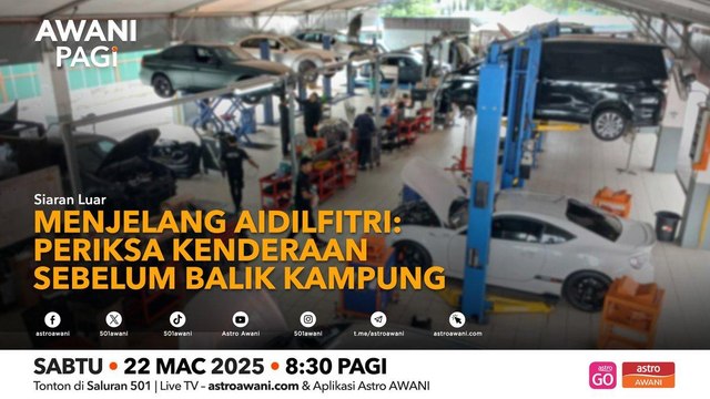 AWANI Pagi: Menjelang Aidilfitri: Periksa Kenderaan Balik Kampung