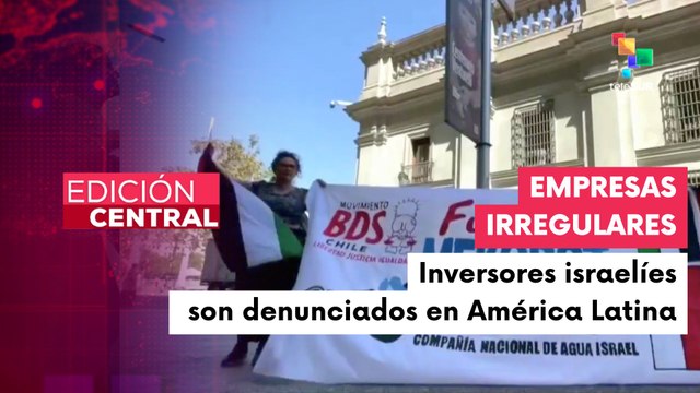 Chile rechaza inversiones israelíes en el sector del agua