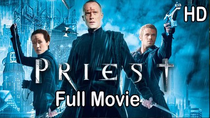 Priest (2011) Full Movie HD
