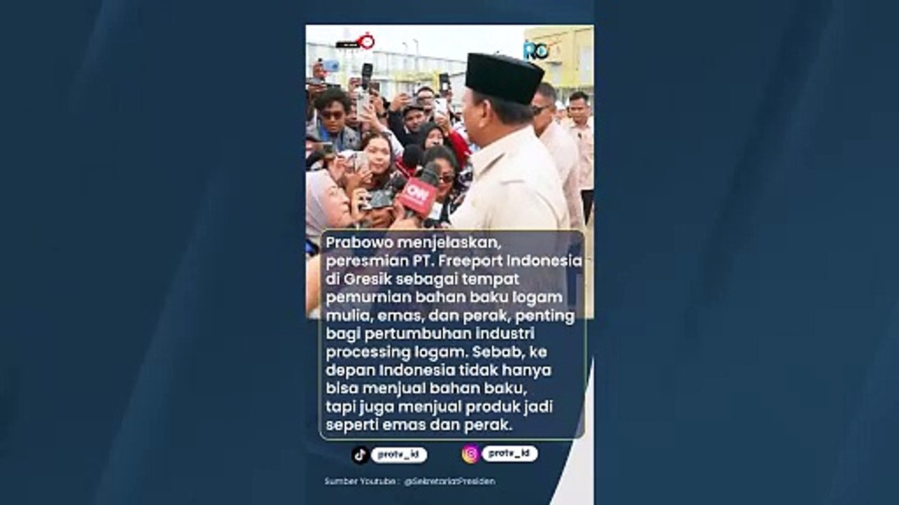 Prabowo Resmikan Pabrik Emas Freeport di Gresik Jawa Timur