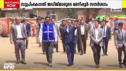 സുപ്രിംകോടതി ജഡ്ജിമാരുടെ മണിപ്പൂർ സന്ദർശനം ആരംഭിച്ചു