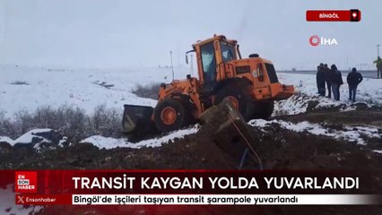 Bingöl’de işçileri taşıyan transit şarampole yuvarlandı
