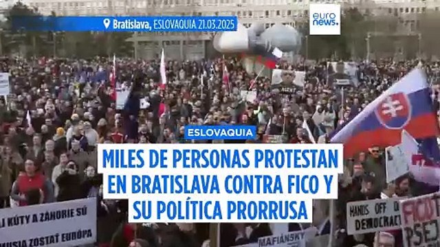 Miles de eslovacos protestan en Bratislava contra el primer ministro Robert Fico y su política prorrusa