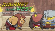 Journey to the West 93  A Problem for the Lion Demon   Little Fox