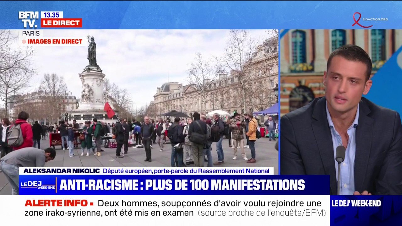 Manifestations anti-racisme: "Nous aussi on combat le racisme, et on le combat réellement”, déclare Aleksandar Nikolic (RN)