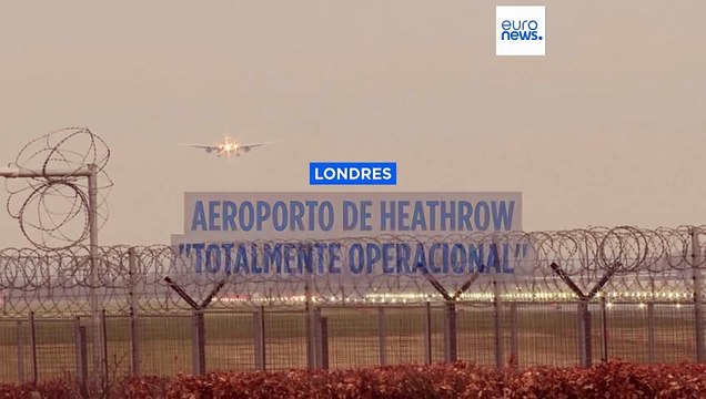 Aeroporto de Heathrow em Londres totalmente operacional após incêndio na central elétrica