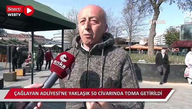 Çağlayan Adliyesi'ne yaklaşık 50 civarında TOMA getirildi