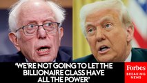 Bernie Sanders Demands Push Back On Oligarchy Growth Through Grassroots Actions